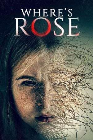 Wheres Rose (2021)