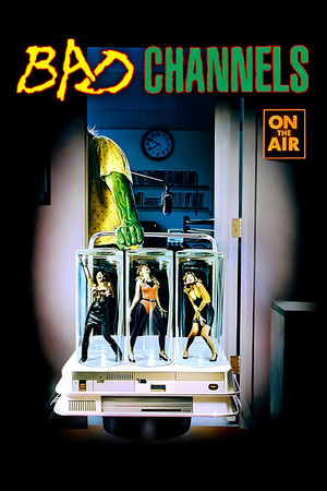 Bad Channels (1992) Poster
