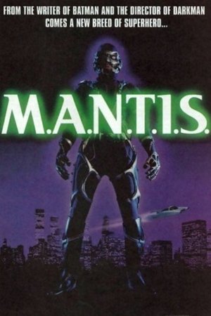 M.A.N.T.I.S. (19941995)