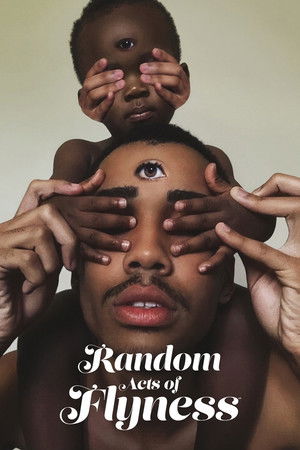 Random Acts of Flyness (2018-) Poster