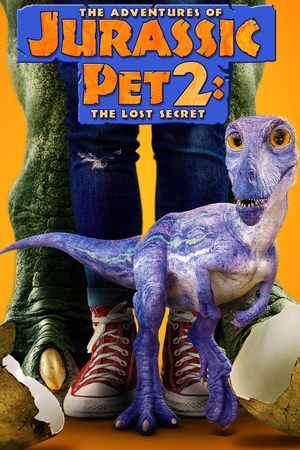 The Adventures of Jurassic Pet The Lost Secret (2023)