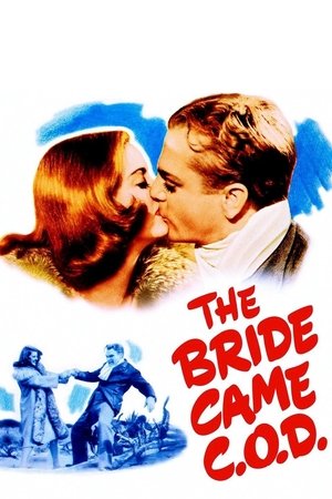The Bride Came C O D (1941)