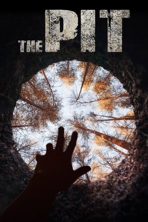 The Pit (2019)