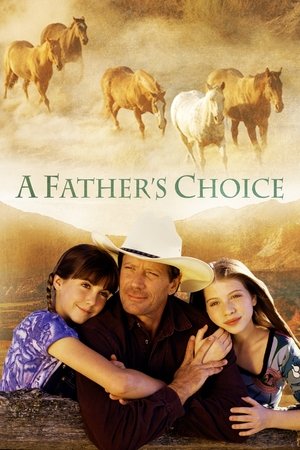 A Fathers Choice (2000) Poster