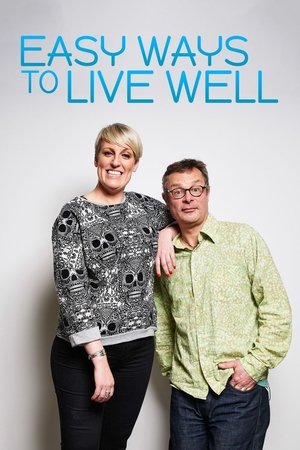 Easy Ways to Live Well (2020-)