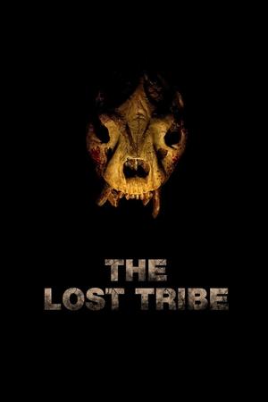 The Lost Tribe (2009) Poster