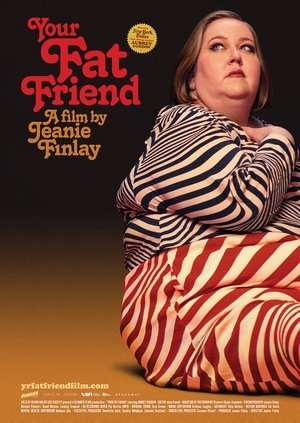Your Fat Friend (2023)