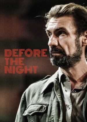 Prima che la notte (2018)