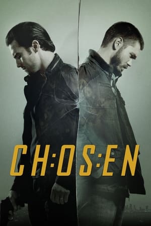 Chosen (2013-2014)