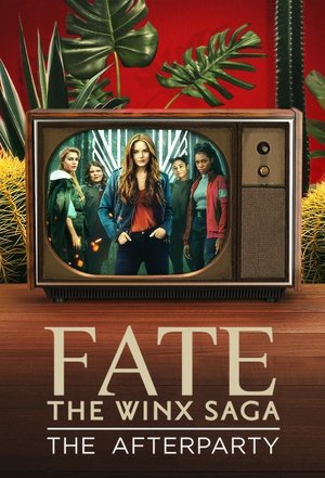 Fate The Winx Saga The Afterparty (2021) Poster