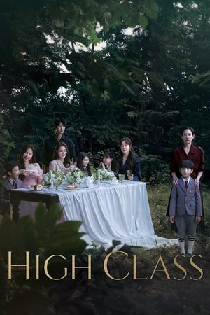 High Class (2021 )