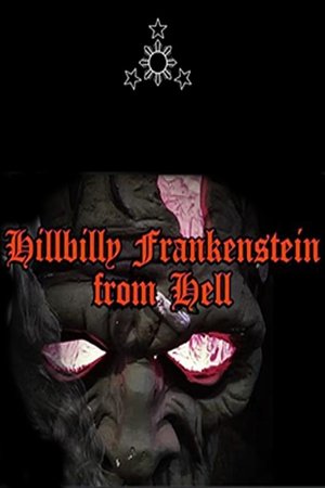 Hillbilly Frankenstein from Hell (2021)