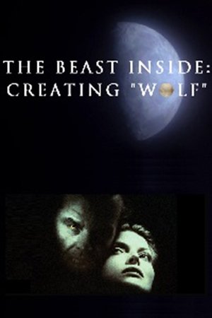 The Beast Inside: Creating Wolf (2017)
