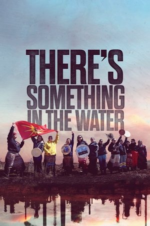 Theres Something in the Water (2019)