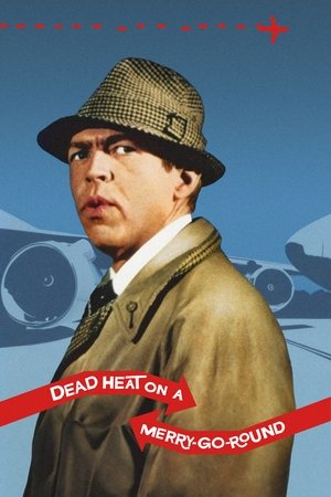 Dead Heat on a MerryGoRound (1966) Poster