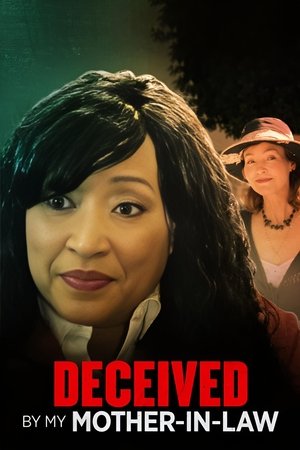 Deceived by My MotherInLaw (2021)