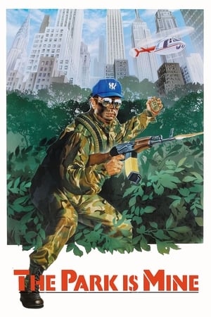 The Park Is Mine ( 1985)