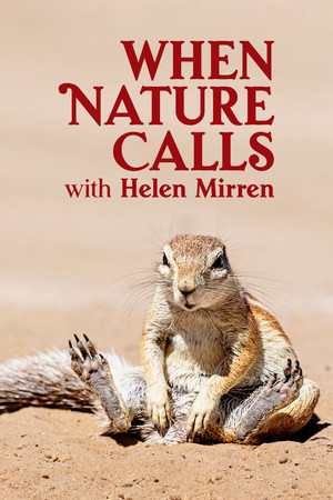 When Nature Calls (2021-)