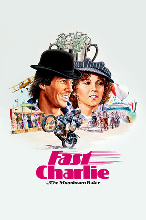 Fast Charlie the Moonbeam Rider (1979)