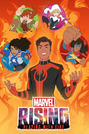 Marvel Rising: Playing with Fire (2019) Poster
