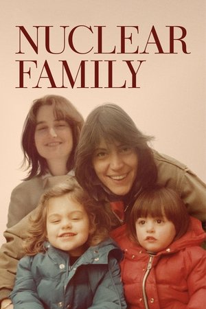 Nuclear Family (2021 )
