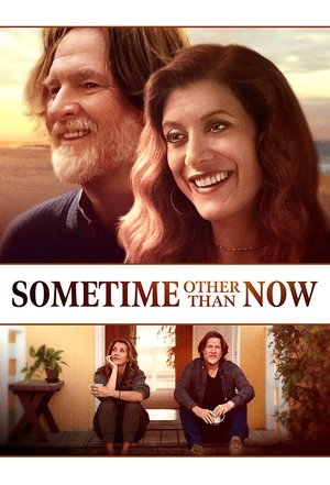 Sometime Other Than Now (2019) Poster
