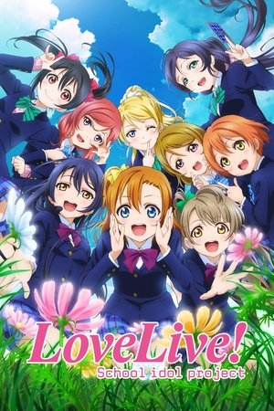 Love Live!: School Idol Project (20132014)