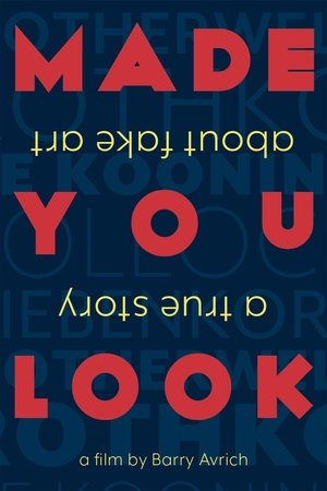 Made You Look A True Story About Fake Art (2020)