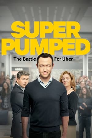 Super Pumped (2022-)