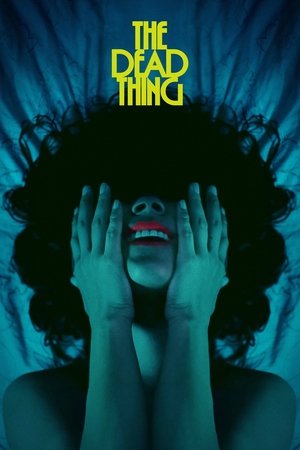 The Dead Thing (2024) Poster