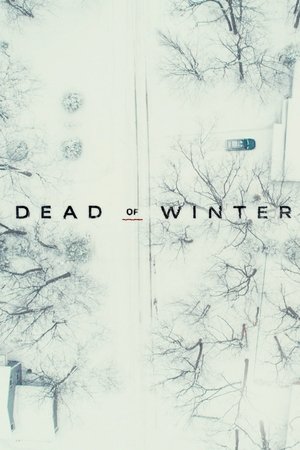 Dead of Winter (2019-) Poster