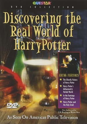 Discovering the Real World of Harry Potter (2001) Poster