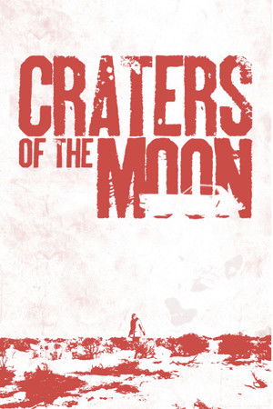 Craters of the Moon (2011) Poster