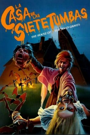 La casa de las siete tumbas (1982)