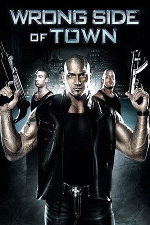 Wrong Side of Town (Video 2010)