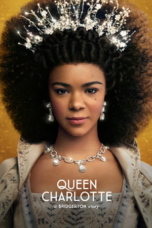 Queen Charlotte A Bridgerton Story (2023-)