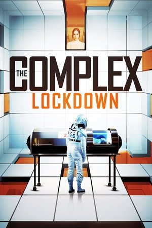 The Complex: Lockdown (2020) Poster