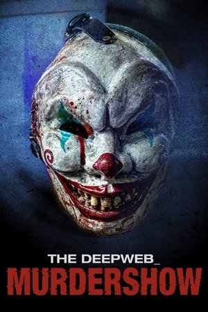 The Deep Web Murdershow (2023)