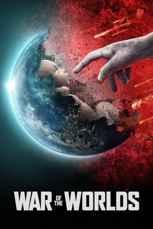 War of the Worlds (2019 )