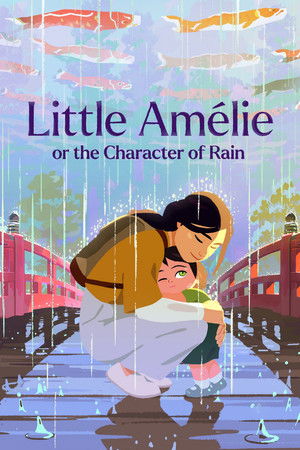 Little Amelie or the Character of Rain (2025)