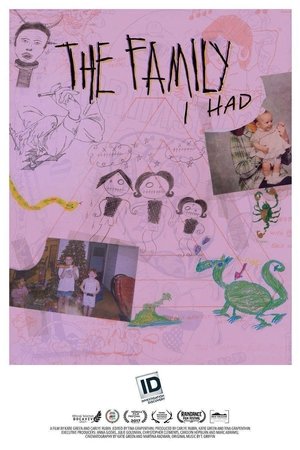 The Family I Had (2017)