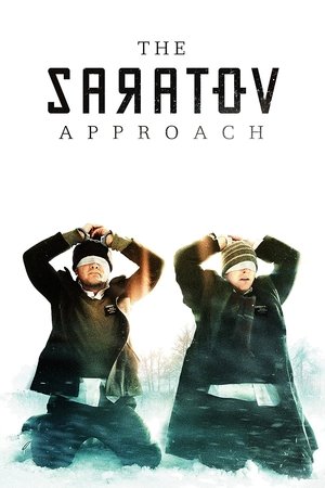 The Saratov Approach (2013) Poster