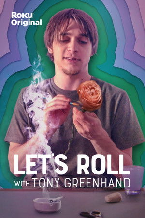 Lets Roll with Tony Greenhand (2020 )