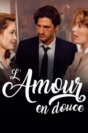 Lamour en douce (1985)