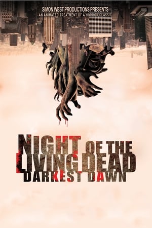 Night of the Living Dead Darkest Dawn (2015)
