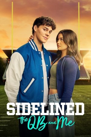 Sidelined The QB and Me (2024)