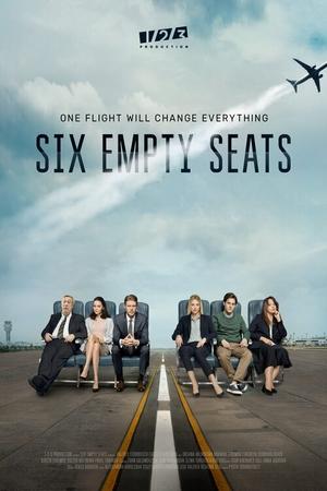 Six Empty Seats (2020-2021) Poster