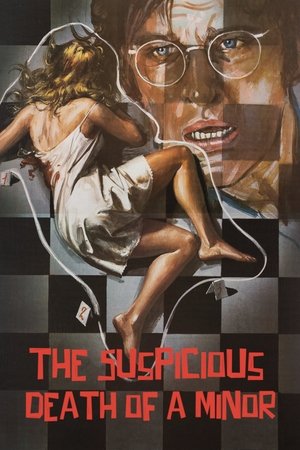 The Suspicious Death of a Minor (1975)