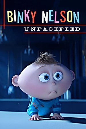 Binky Nelson Unpacified (Video 2015)