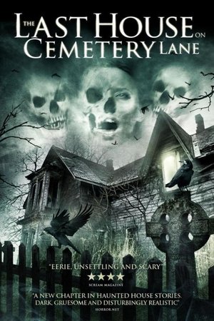 The Last House on Cemetery Lane (2015) Poster